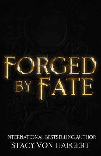 Forged By Fate