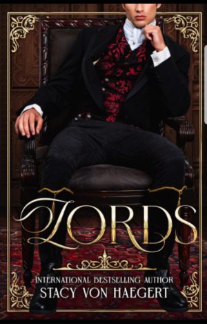 Lords Lords, Historical Romance.